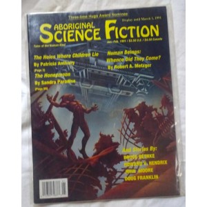 ABORIGINAL SCIENCE FICTION Tales of the Human Kind 7-1990 - 5-1991 6 High Grades